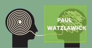 NEVERST Blog Paul Watzlawick Nachricht Übermittlung Kommunikation Konstruktivismus Header