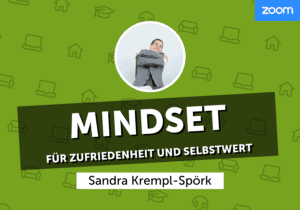 NEVEREST WBAH Mindset: Für Zufriedenheit und Selbstwert Sandra Krempl-Spörk