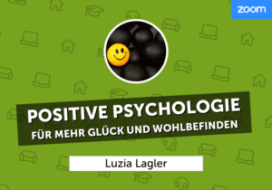 NEVEREST WBAH Positive Psychologie Luzia Lagler