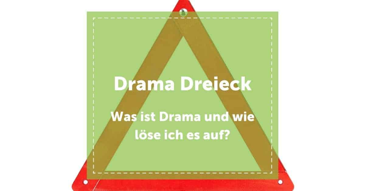 NEVEREST Blog Drama Dreieck Header Drama auflösen