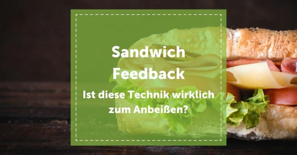 NEVEREST Blog Sandwich Feedback Methode Technik Kritik Header