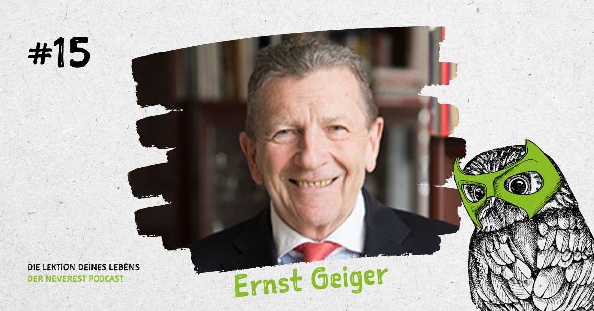 NEVEREST Podcast Ernst Geiger dldl