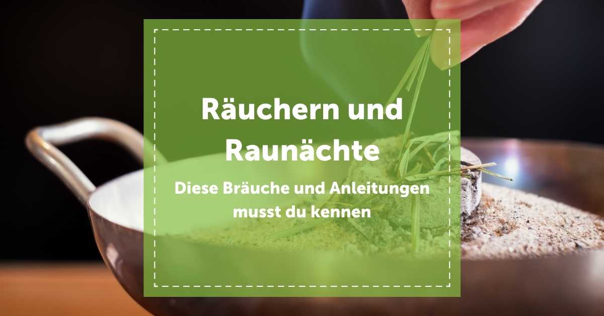 NEVEREST Blog Header Räuchern und Raunächte Bräuche Anleitung