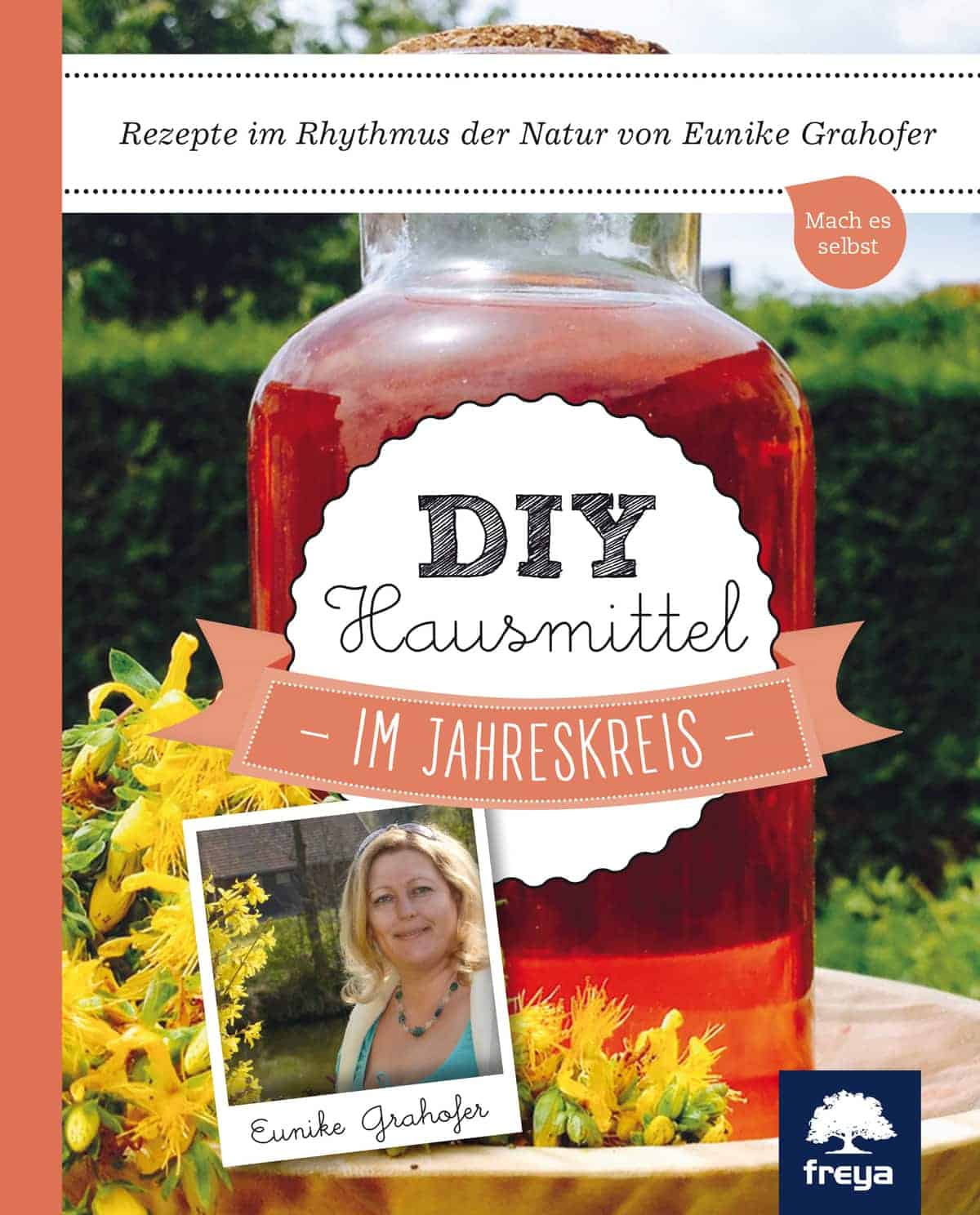 NEVEREST Publikationen DIY Hausmittel im Jahreskreis Rezepte Eunike Grahofer