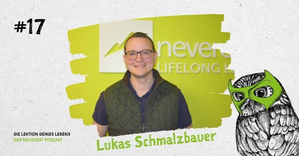 NEVEREST Podcast Lukas Schmalzbauer dldl