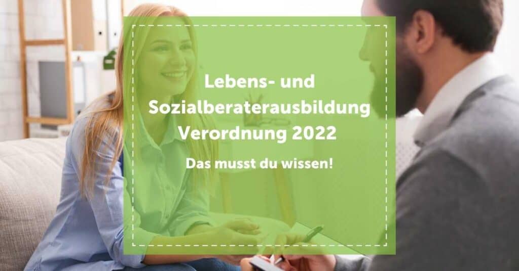 lebens- und sozialberaterausbildung verordnung blog