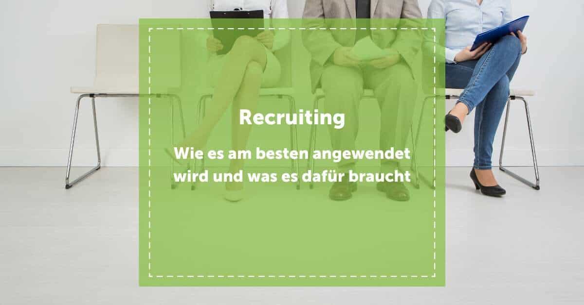 NEVEREST - Blog - Recruiting Bewerbungsgespräch Stellenaufschreibung