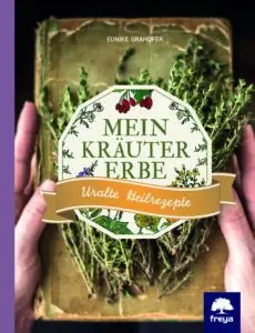 NEVEREST - Eunike Grafhofer - Mein Kräutererbe Buch Grahofer Buch Cover