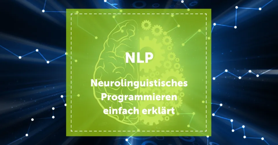 NEVEREST Blog Header NLP Neurolinguistisches Programmieren einfach erklärt