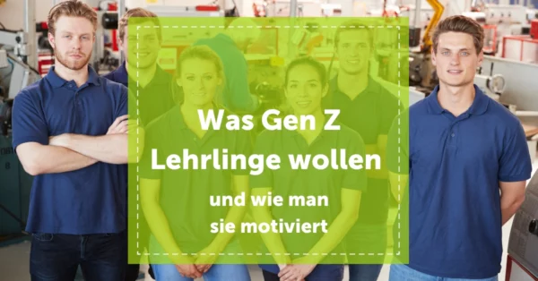 NEVEREST Blog Header Was Gen Z Lehrlinge wollen