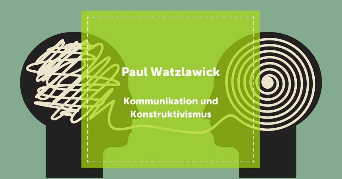 NEVEREST Paul Watzlawick Beitragsbild